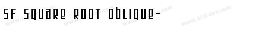 SF Square Root Oblique字体转换